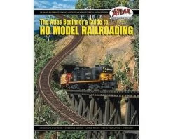 Atlas Railroad Beginners Guide To HO Scale Model Railroading Book